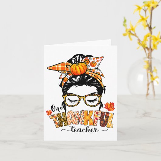 Een dankbare leraar Grappige Messy Bun Herfst Than Kaart (Gele Bloem)