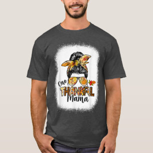 Een dankbare mama Bun Women Herfst Cute Bedankt T-shirt