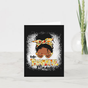 Een dankbare Mama Grappig Messy Bun Thanksgiving Kaart