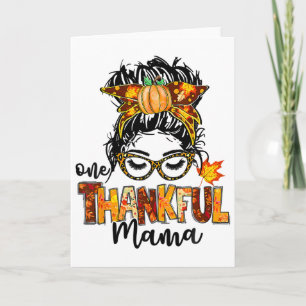 Een dankbare mama grappige rommelige knot herfst kaart