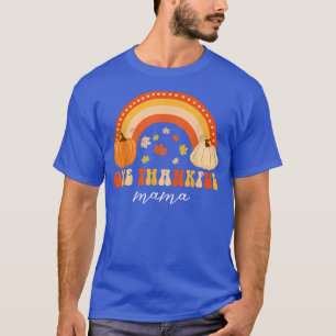Een dankbare mama Pumpkin Rainbow Herfst herfst da T-shirt