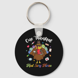 Een dankbare Med Surg Nurse Turkije Happy Thanksgi Sleutelhanger