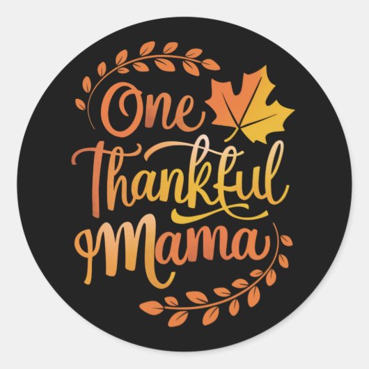 Een dankbare moeder Schattigee Herfst Thanksgiving Ronde Sticker (Voorkant)