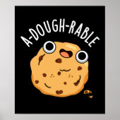 Een deegbaar Funny Cookie Pun Dark BG Poster (Voorkant)