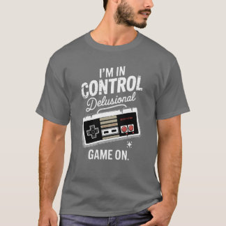 Een delusional maar geestige retro gamecontroller  t-shirt