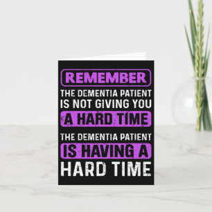 Een dementiepatiënt maakt het je niet moeilijk kaart