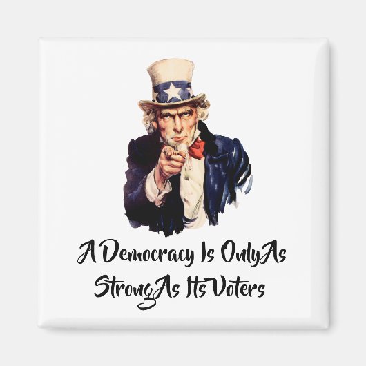 Een democratie is alleen zo sterk als haar kiezers magneet (Voorkant)