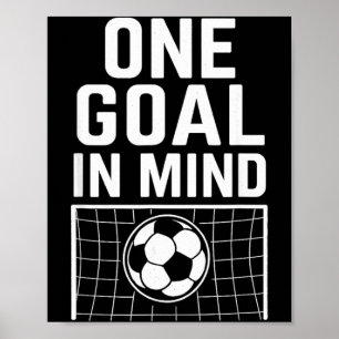 Eén doel voor ogen - Voetbal Thema & Motiverend Poster