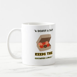 EEN DONUT PER DAG HOUDT DE GRUMPIES WEG KOFFIEMOK