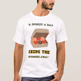 EEN DONUT PER DAG HOUDT DE GRUMPIES WEG T-SHIRT