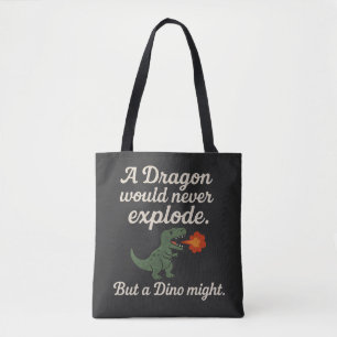 Een Draak Zou Nooit Ontploffen Maar Een Dino Missc Draagtas