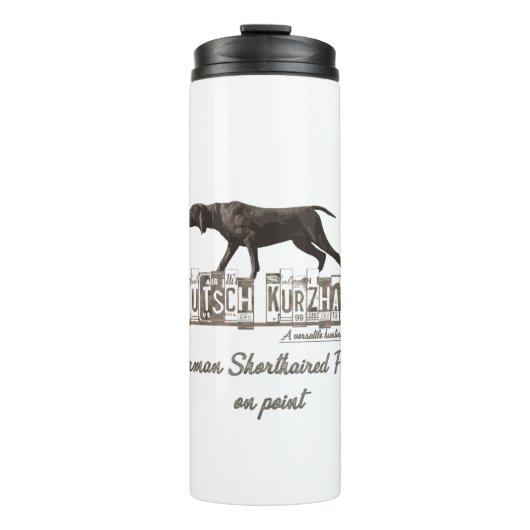 Een Duitse Shorthaired Pointer op dit punt Thermosbeker (Voorkant)