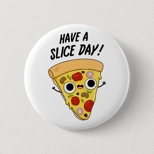 Een dunne Pizza Slice Pun hebben Ronde Button 5,7 Cm (Voorkant)