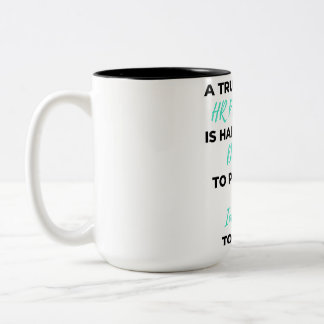 Een echt geweldige HR-professional is moeilijk om  Tweekleurige Koffiemok