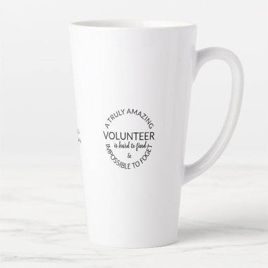 Een echt geweldige vrijwilliger latte mok (Rechts)
