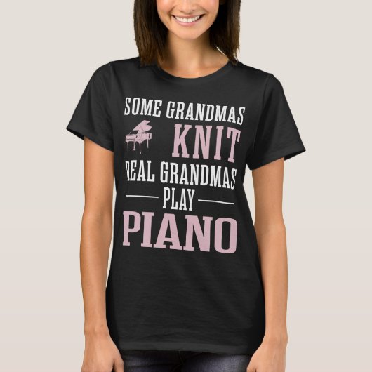 Een echte oma's spelen piano-shirt t-shirt (Voorkant)