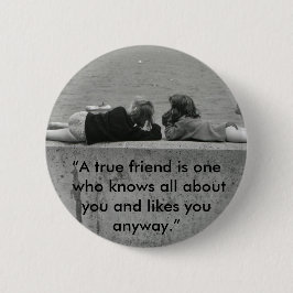 Een echte vriend ronde button 5,7 cm
