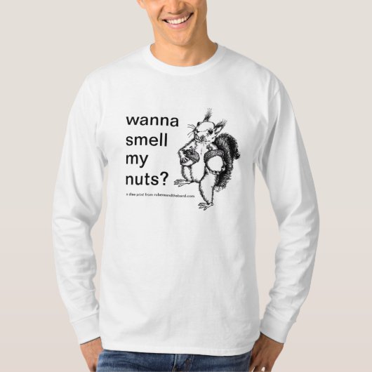een eekhoorn die wil dat je zijn noten ruikt t-shirt (Voorkant)