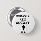 Een eenbeen breken ronde button 5,7 cm (Voorkant /achterkant)