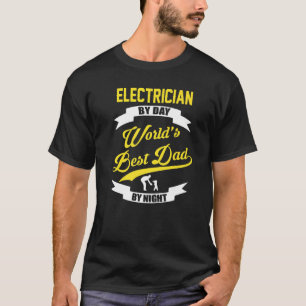 Een elektricien van de dag werpt beste vader van n t-shirt