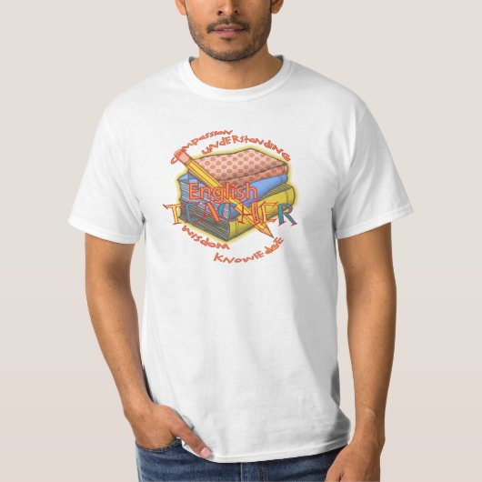 Een Engelse leraar Motto T-Shirt (Voorkant)