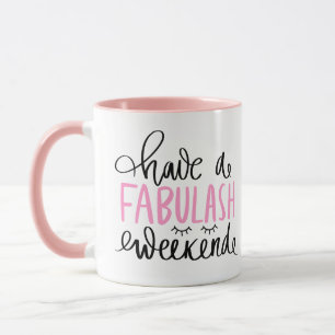 Een Fabulash Weekend Coffee Cup Mok
