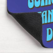 Een fantastische dag muismat (Hoek)