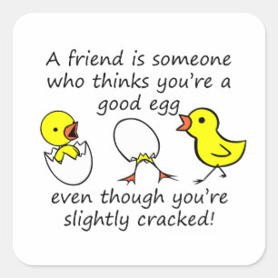 Een Friend Funny Chicken Eggs Vierkante Sticker