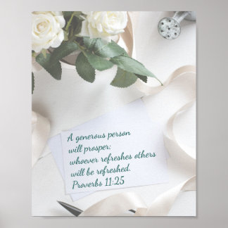 "Een genereuze persoon zal overweldigen" Proverbs Poster