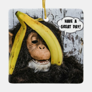 "Een geweldige dag!" Ik moet van deze chimp houden Keramisch Ornament
