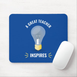 Een geweldige leraar inspireert Motivatie lamp met Muismat