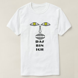 een gezicht gele ogen en tekst Das bin ich T-shirt