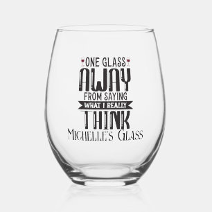 Een glas weg Grappig gepersonaliseerd