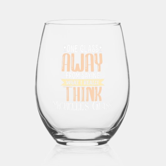 Een glas weg Grappig gepersonaliseerd (Voorkant)