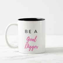 Een goal Digger Coffee-Mok zijn