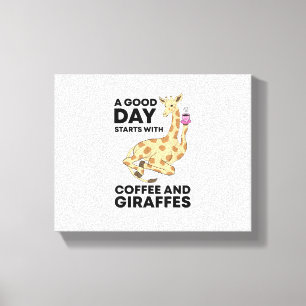 Een goede dag begint met koffie & Giraffe cadeau g Canvas Afdruk