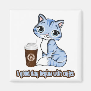 Een goede dag begint met koffie   Katten en koffie Magneet