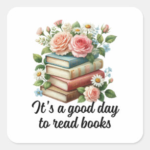 Een goede dag om boeken te lezen vierkante sticker