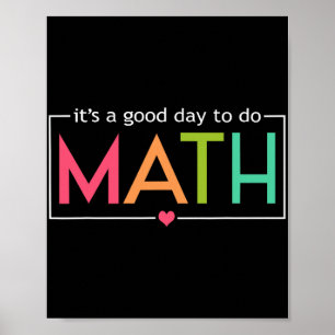 Een goede dag om te doen Wiskunde test dag testen Poster