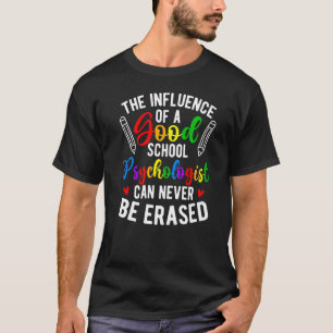 Een goede schoolpsycholoog School Psych Week 1 T-shirt