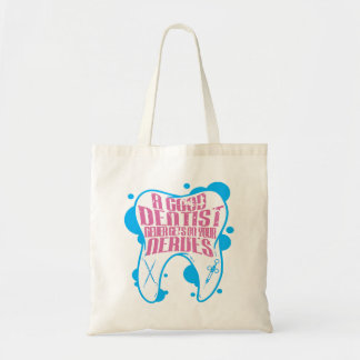 Een goede tandarts komt nooit op je zenuwenFunny-d Tote Bag