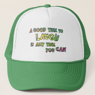 EEN GOEDE TiME OM DE iS ANy TiME YOU TE LAUGH Trucker Pet
