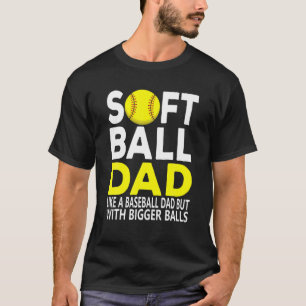 Een grappige softbal vader als een honkbal vader m t-shirt