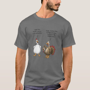 Een grappige Thanksgiving, een grote kip... het za T-shirt