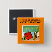 een grappige wiskunde grap vierkante button 5,1 cm (Voorkant /achterkant)