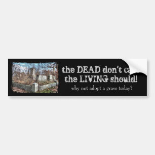 Een grave aannemen bumpersticker