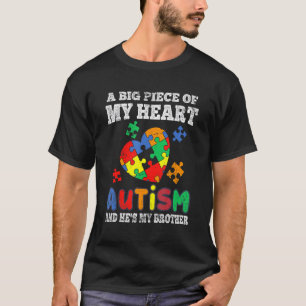 Een groot stuk hart heeft autisme en hij is mijn b t-shirt