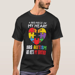 Een groot stuk van mijn hart heeft autisme en hij t-shirt