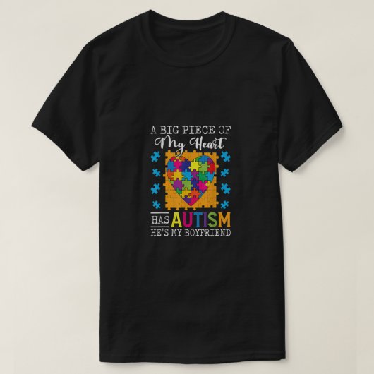 Een groot stuk van mijn hart heeft autisme en hij  t-shirt (Design voorkant)