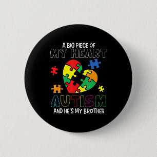 Een groot stuk van mijn hart heeft autisme. Hij is Ronde Button 5,7 Cm